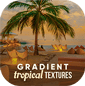Gradient Tropical Textures