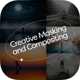 Creative Masking and Compositing Course