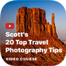 Scott's 20 Top Travel Photography Tips