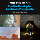 Creative Masking for Landscapes 